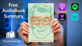 Audiobook Summary Lawyers Liars and the Art of Storytelling English Jonathan Shapiro [upl. by Lilyan879]