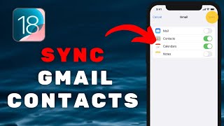 How to Sync Gmail Contacts on iPhone on iOS 18 [upl. by Bolme]