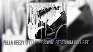 yella beezy ftchris brown restroom occupied slowed amp Reverb [upl. by Shalne]