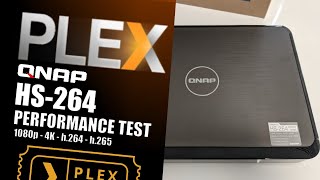 QNAP HS264 NAS  Plex Media Server Test with 4K 1080p and 720p Media [upl. by Nairbal332]