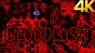 4K quotBloodlustquot by Knobbelboy amp more extreme demon  HDR amp 60fps  Geometry Dash [upl. by Karyl]