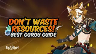 BEST GOROU BUILD Advanced Gorou Guide  All Artifacts Weapons amp Teams  Genshin Impact [upl. by Yevrah]