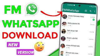 FM Whatsapp New Version Download kaise Karen 2024  FM WhatsApp New Update Latest Version [upl. by Nylsirk]