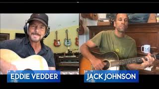 Eddie Vedder amp Jack Johnson Constellations [upl. by Je933]