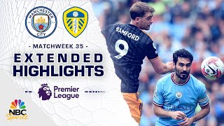 Manchester City v Leeds United  PREMIER LEAGUE HIGHLIGHTS  562023  NBC Sports [upl. by Thirzi]