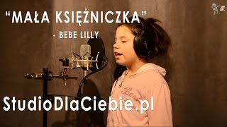 Bebe Lilly Mała Księżniczka cover by Megan Mikołajczyk 9 lat [upl. by Brewster]