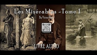 Les Misérables  Tome 1  Victor Hugo  Livre Audio [upl. by Einomrah]