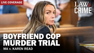 LIVE Boyfriend Cop Murder Trial – MA v Karen Read – Day 4 [upl. by Eadie]