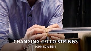 Changing Cello Strings  John Eckstein [upl. by Mukund]