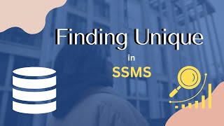 Find Unique Data in SQL using SELECT [upl. by Alexander]