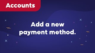 How to add a new payment method [upl. by Tireb]