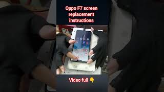 part 283 Oppo F7 screen replacement instructions [upl. by Wilhelmina]