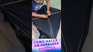 Como hacer el PAPALOTE perfecto papalote papalotes tutorialpapalote cometa cometas chichigua [upl. by Atiuqrehs]