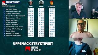 Uppsnack Stryktipset Lördag 135 🔥 » Tips amp Förslag från Weimer SpelTorsten amp Anders Limpar [upl. by Mathew]