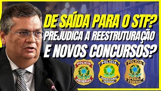 PRF PF e PPF O impacto da saída do Ministro Flávio Dino e o dia crucial para a reestruturação [upl. by Denison255]