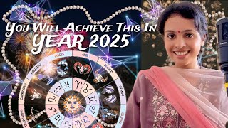 You Will Complete amp Achieve This In Year 2025✨️Zodiac Prediction✨️Astrology amp Tarot Reading [upl. by Oakie]