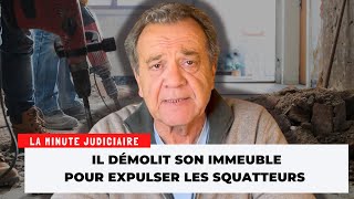 Il démolit son logement pour en déloger les squatteurs [upl. by Saval323]