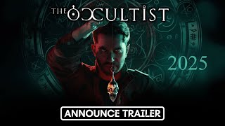 The Occultist — Official Announcement Trailer gaming gametrailers [upl. by Nyrmak]