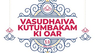 Vasudhaiva Kutumbakam Ki Oar 30 Invitation [upl. by Eanaj61]