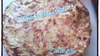 QUICHE SANS PATE [upl. by Otiv]