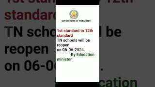 TN schools reopen date tnschoolreopeningdate2024 [upl. by Kahl]