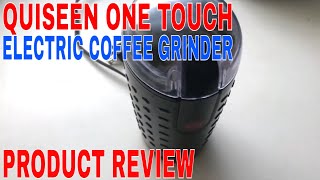 ✅ How To Use Quiseen One Touch Electric Coffee Grinder Review [upl. by Jeuz]