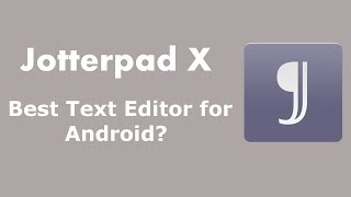 My Favorite Text Editor For Android Jotterpad X [upl. by Anoel99]