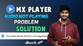 mx player audio not supported problem solution Telugu mx player audio format EAC3 not supported [upl. by Dumm]