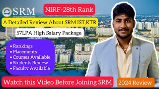 SRM ISTKattankulathurDetailed Review 202457LPA SalaryFee StructurePlacementsEntranceDinesh [upl. by Llehsam418]