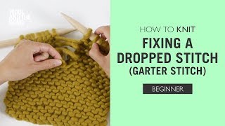 How to Knit Fixing a Dropped Stitch Garter Stitch [upl. by Akvir]