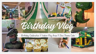 My Sons 7th Birthday Celebration  Dino Cake  Indoor Play Area  Birthday Vlog [upl. by Orrocos851]