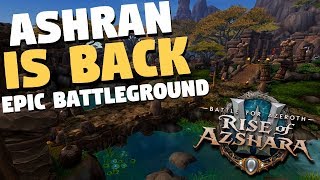 Ashran Is Back  New Epic Battleground amp Classic Ashran PvP Brawl  WoW 82  World of Warcraft [upl. by Gisella]