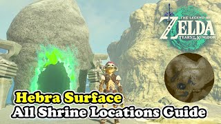 Hebra Surface All Shrine Locations Guide Zelda Tears of the Kingdom 2745 Part 2 [upl. by Etti55]