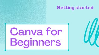 Canva for Beginners 2021  Official Canva Course  29mins [upl. by Stargell]