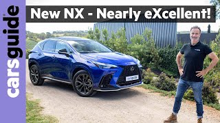 Lexus NX 2022 review We test the NX 250 NX 350 and NX 350h hybrid luxury SUV models in Australia [upl. by Laro926]