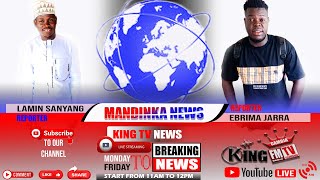 MANDINKA NEWS BY EBRIMA JARRA AND LAMIN SANYANG 25102024  KING TV GAMBIA [upl. by Hcahsem]