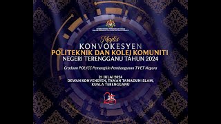 Majlis Konvokesyen PolyCC Negeri Terengganu Tahun 2024 [upl. by Audra829]