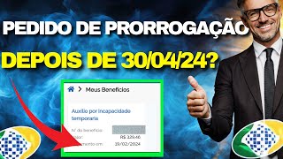 Como vai ficar o pedido de prorrogação de auxílio doença depois do dia 30042024 [upl. by Vlada]