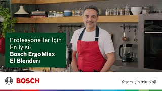 Profesyoneller İçin En İyisi Bosch ErgoMixx El Blenderı [upl. by Aiekram]