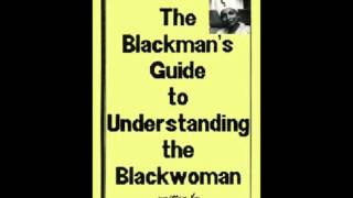 Blackmans Guide to Understanding the Blackwoman Chapter 7 [upl. by Taam]