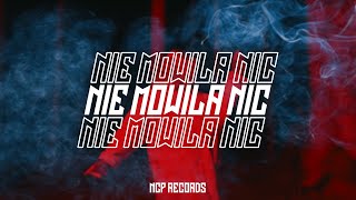 NIE MÓWIŁA NIC  NCP RECORDS X EMO BOOTLEG [upl. by Llenil897]