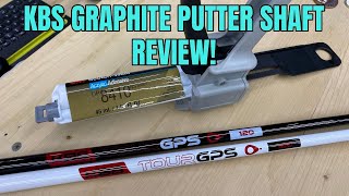 Club Junkie KBS Tour GPS Putter Shaft Review and Club Tinkering Talk [upl. by Veta]