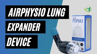 AirPhysio Natural Lung Expansion amp Mucus Clearing Device [upl. by Marci]