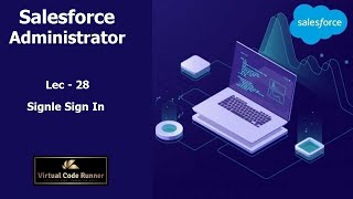 Salesforce Single Sign on  Salesforce Admin Tutorial for Beginners Salesforce Administrator [upl. by Resa]