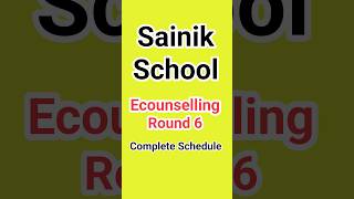 Sainik School ECounselling Round 6 Schedule 2024 AISSEE UpdatesRound 6 Schedule amp Important Dates [upl. by Church]