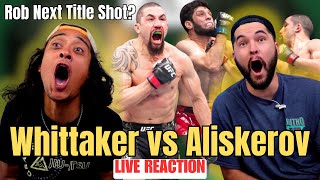 Robert Whittaker vs Ikram Aliskerov Live Reaction WHITTAKER NEXT TITLE SHOT [upl. by Rutra346]