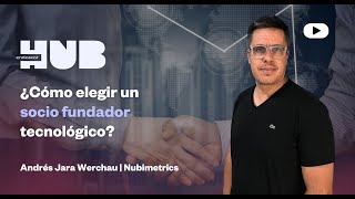 Cosas que tenés que saber para elegir un cofounder en tecnología [upl. by Kial]