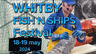 WHITBY FISH N SHIPS FESTIVAL 1819 MAY 2024 [upl. by Stauder438]