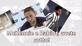 McKennie e Rabiot avete rotto [upl. by Tiebout]