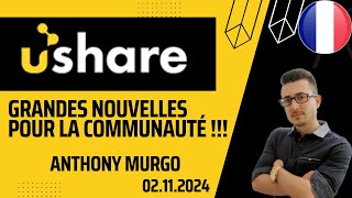 USHARE  GRANDES NOUVELLES POUR LA COMMUNAUTÉ Anthony Murgo [upl. by Yauq529]